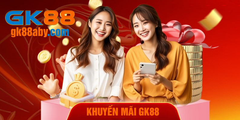 Nhận thưởng chào mừng khi tham gia tại nền tảng GK88